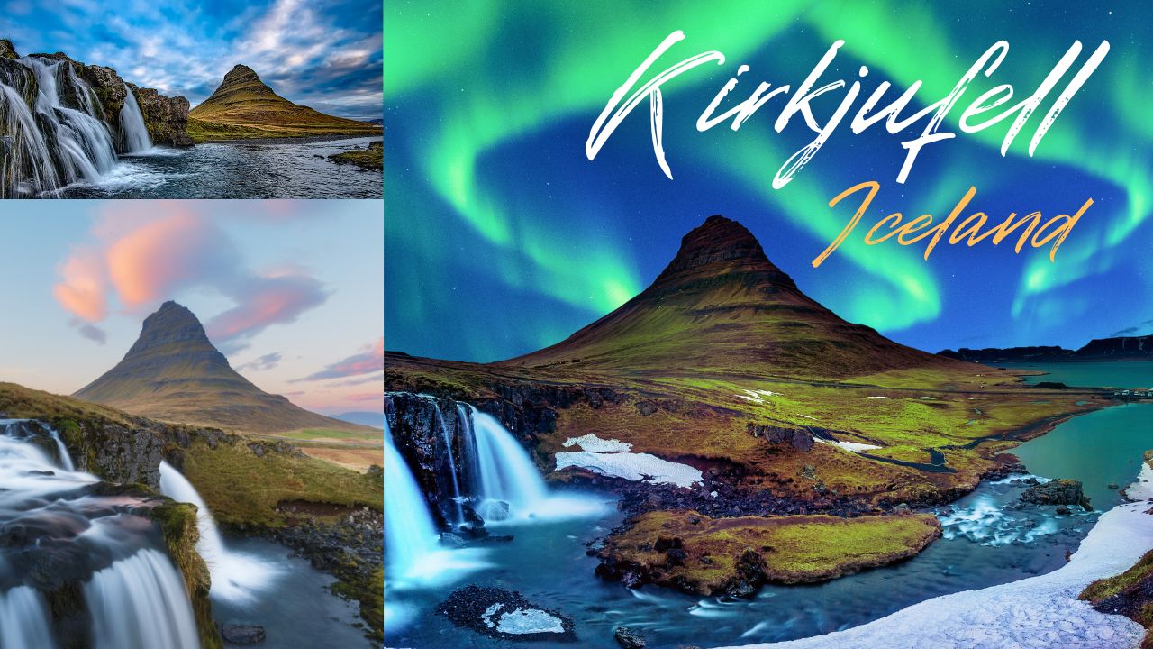 ภูเขาเคีร์กจูเฟลแห่งประเทศไอซ์แลนด์